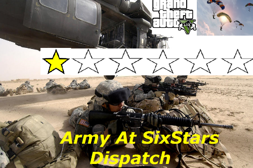 Army At SixStars Dispatch