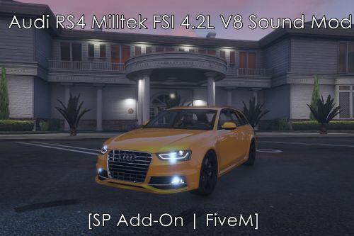 Audi RS4 Milltek FSI 4.2L V8 Sound Mod [SP Add-On | FiveM]