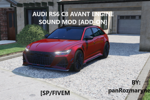 Audi RS6 C8 Avant Engine Sound [Add-On SP / FiveM]