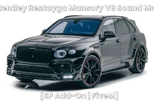Bentley Bentayga Mansory V8 Sound Mod [SP Add-On | FiveM]