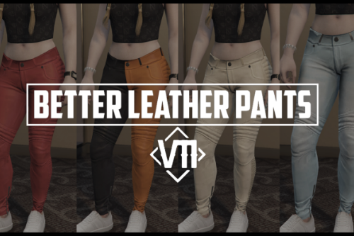 Better Leather Pants for mpfemales