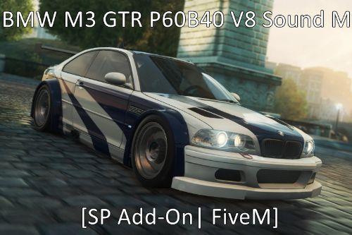 BMW M3 GTR P60B40 V8 Sound Mod [SP Add-On | FiveM]