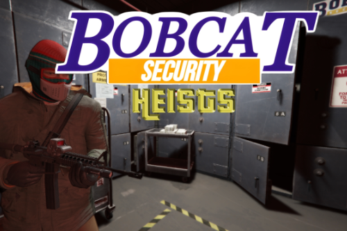 Bobcat Security Heist