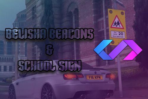 British Belisha Beacons & School Sign [SP / FiveM]