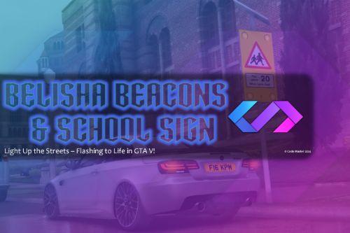 British Belisha Beacons & School Sign [SP / FiveM]