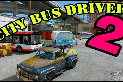 City Bus Driver 2 [Build a Mission]
