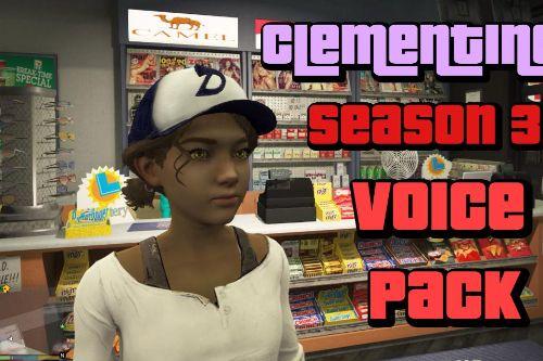 Clementine Season 3 Voice Pack 