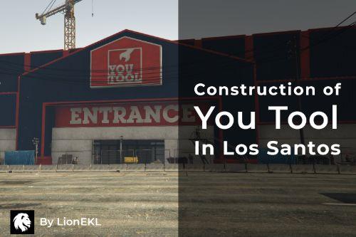 Construction of You Tool in Los Santos [Menyoo] [Increased Props]