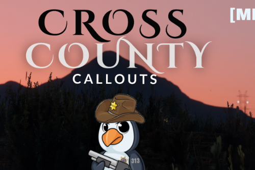 Cross County Callouts [Mission Maker]