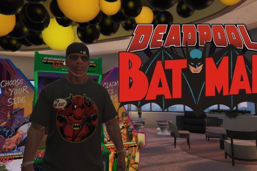 Deadpool " i'm the BAT " T-Shirt for Franklin
