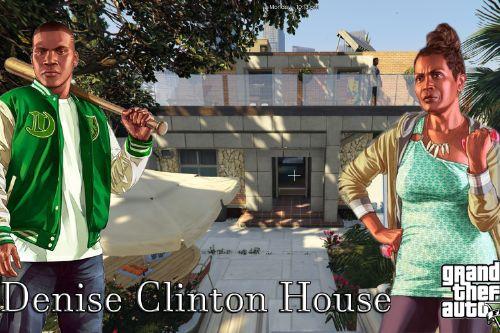 Denise Clinton Enchanced House