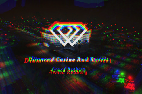 Diamond Casino Heist