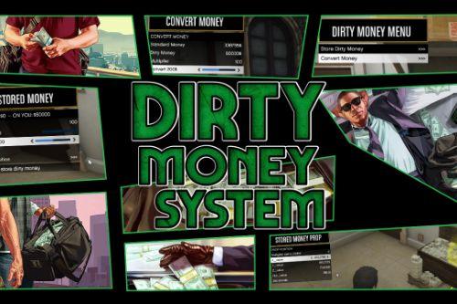 Dirty Money System