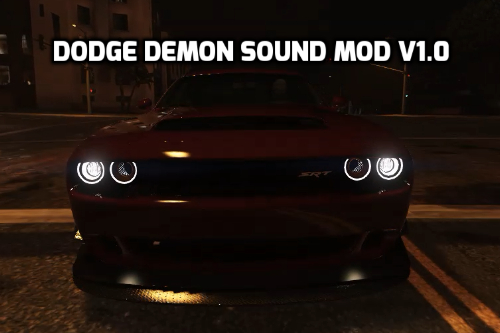 Dodge Demon Sound Mod 