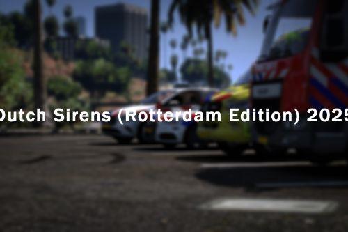 Dutch Sirens (Rotterdam Edition) 2025