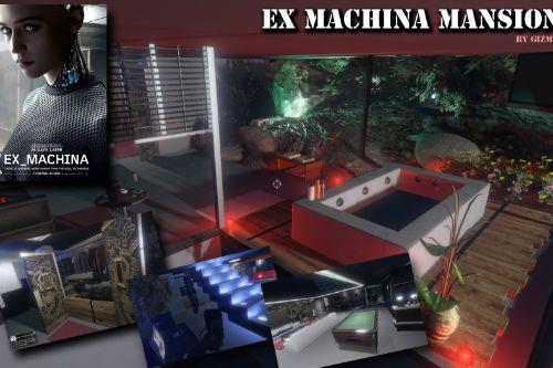 Ex Machina Mansion