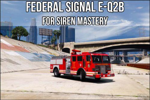 Federal Signal e-Q2B for Siren Mastery