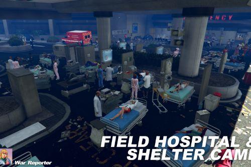 Field Hospital & Shelter Camp [Scene] 