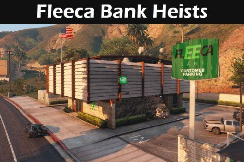 Fleeca Bank Heists