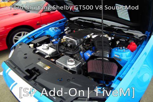 Ford Mustang Shelby GT500 V8 Sound Mod [SP Add-On | FiveM]