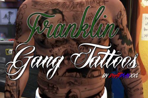 Franklin Gang Tattoos