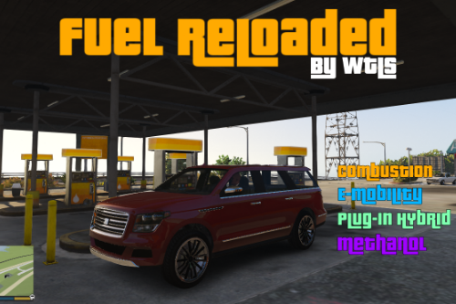 Fuel Reloaded