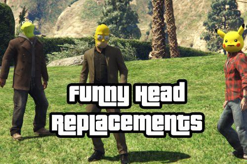 Funny Head Replacements (.ydd)