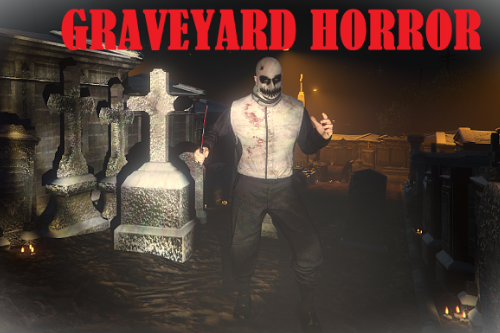 Graveyard Horror Mod (Menyoo)