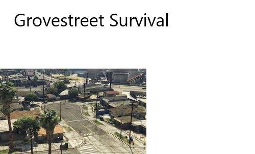 Grovestreet Survival [Mission Maker]