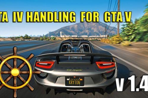 GTA IV handling for GTA V  v1.41