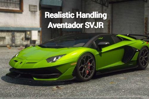 Handling Realistic Pack for Aventador SVJ 