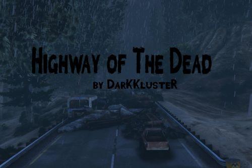 Highway of The Dead [YMAP]