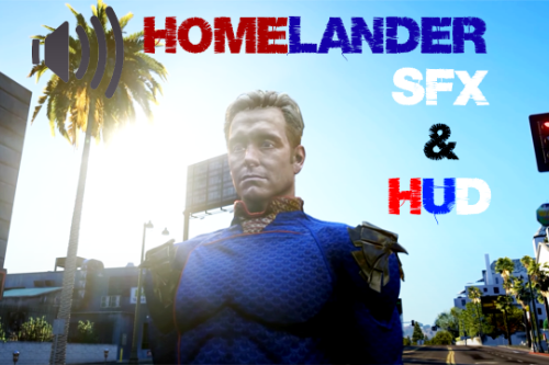 Homelander SFX & HUD