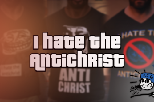 I Hate the Antichrist shirts