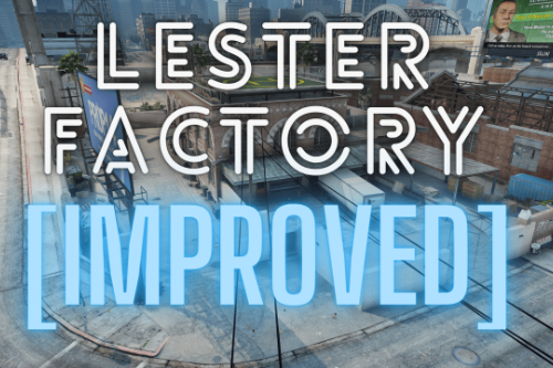 Lester's Factory - IMPROVED [XML / YMAP] 