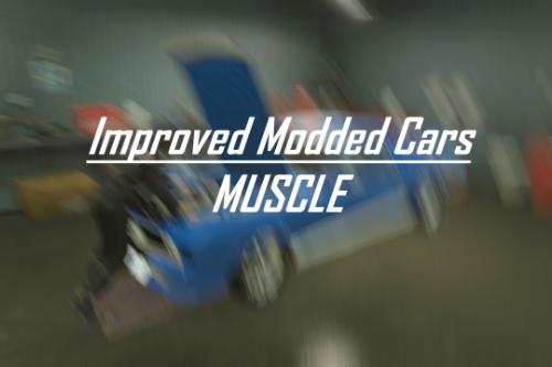 Improved Modded Cars (Muscle)