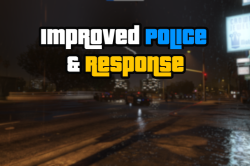 Improved Police & Response