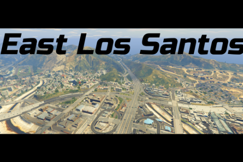 East Los Santos (Menyoo)