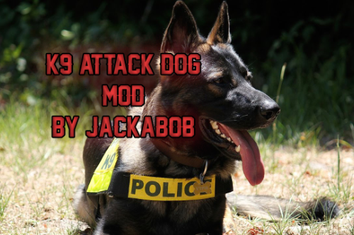 K9 Attack Dog Mod
