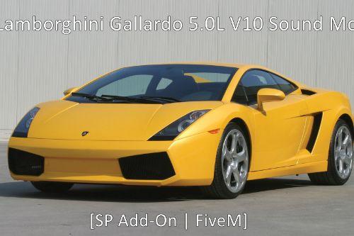 Lamborghini Gallardo 5.0L V10 Sound Mod [SP | FiveM]