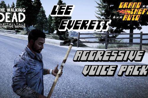 Lee Everett Aggressive Voice Pack