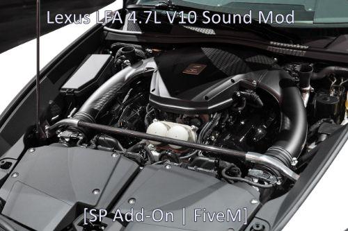 Lexus LFA 4.7L V10 Sound Mod [SP Add-On| FiveM]