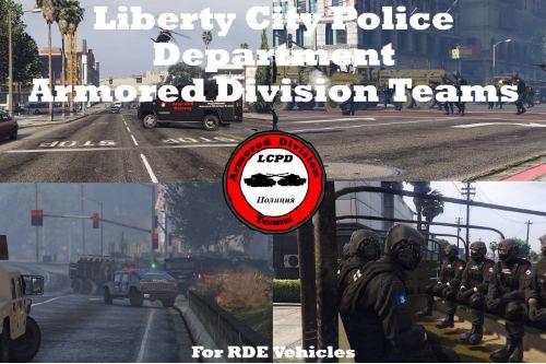 Liberty City Police Department Armored Division Teams Extended (Liveries for RDE Vehicles)