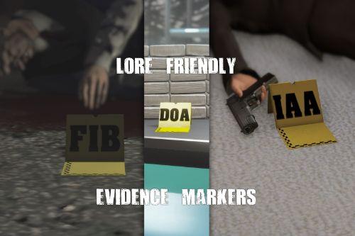 Lore Friendly Evidence Markers (FIB, IAA & DOA)