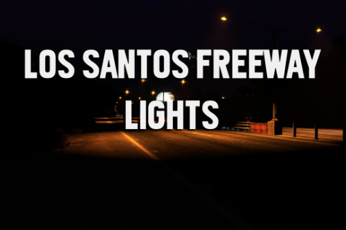 Los Santos Freeways Lights [YMAP]