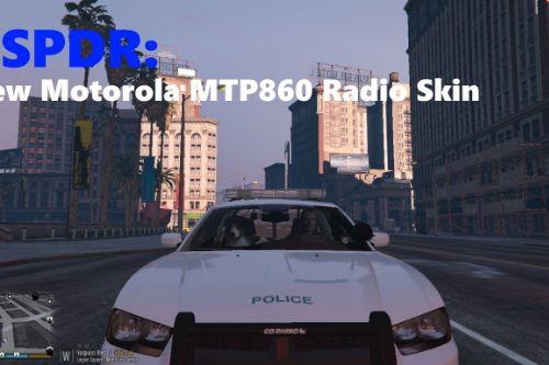 LSPDFR: Motorola MTP850 Radio (PoliceSmartRadio Skin) 1.0.0