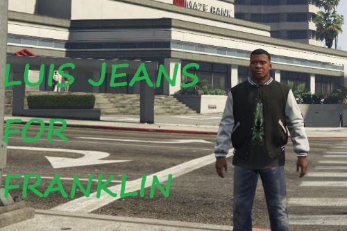 Luis (TBoGT) Jeans for Franklin