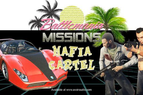 Mafia Cartel Mission
