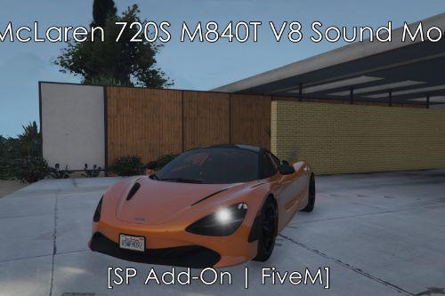 McLaren 720S M840T V8 Sound Mod [SP Add-On | FiveM]