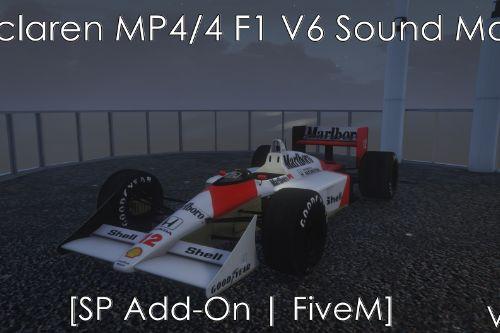 McLaren MP4/4 F1 V6 Sound Mod [SP Add-On | FiveM]